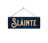 Slàinte BLUE metal sign with Holes and Twine - Slainte Bar Pub Cheers Scotish Scotland