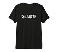 Slainte Irish Cheers St Patricks Day Pub Stencil Premium T-Shirt