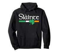Slainte Irish flag green shamrock paddys day Gaelic cheers Pullover Hoodie