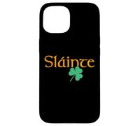 Slainte shamrock Irish lucky green Ireland St Patricks Day Case for iPhone 15