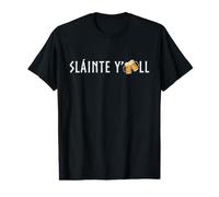 Slàinte Y'all Irish Quote for Toast Cheers Beer Value Graphic T-Shirt