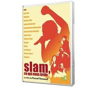 Slam, ce qui nous brûle