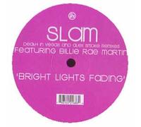 Slam Featuring Billie Ray Martin - Bright Lights [12" VINYL]
