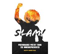 SLAM!: Performance Poetry from the Underrepresented