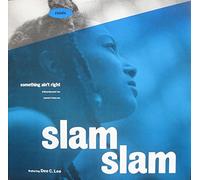 Slam/Slam - Something Ain't Right [Vinyl Single]