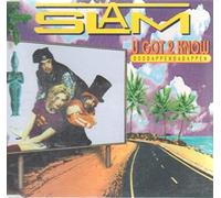 Slam - U got 2 know