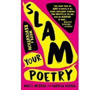 Slam Your Poetry: Write a Revolution