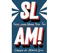SLAM! You're Gonna Wanna Hear This