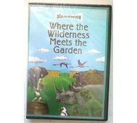 SLAMDANCE: Where the Wilderness Meets the Garden