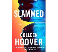 Slammed: A Novel: 1