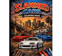 Slammed Cars Coloring Book