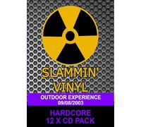 Slammin Vinyl - Slammin Vinyl - Outdoor Experience - August 2003 - Hardcore - CD Pack