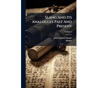 Slang And Its Analogues Past And Present