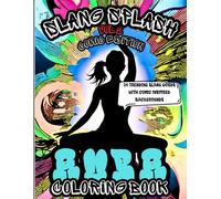 SLANG SPLASH VOL 2 COLORING BOOK: Lit Lines & Comic Vibes - A Slang Lover’s Coloring Book (SLANG SPLASH COLORING BOOKS)