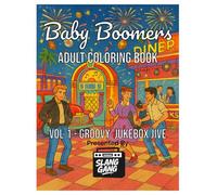 SlangGang Generational Slang Coloring Book - Generation Baby Boomers - Volume 1: Vol.1 - Groovy Jukebox Jive (SlangGang Generational Slang Coloring ... of Slang & Pop Culture Across Generations)