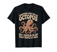 Slap 8 People Marine Biologist Octopus Diving Ocean Octopus T-Shirt