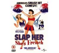 Slap Her, She's French [DVD] [2002]