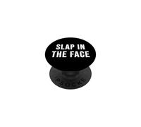 Slap in the Face PopSockets Adhesive PopGrip