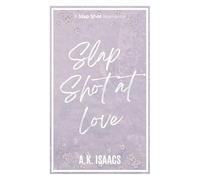 Slap Shot at Love: alternate cover (Slap Shot series)