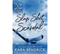 Slap Shot Scandal: A Small Town Grumpy Sunshine Hockey Romance (Coastal Crushers)