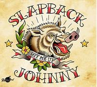 Slapback Johnny - Hit Me Up (Lim.ed.) [VINYL]