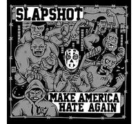 Slapshot - Make America Hate Again (Coloured Vinyl) [VINYL]