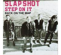 Slapshot - Step on It/Back on the Map
