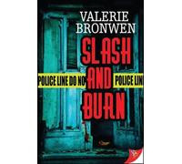 Slash and Burn