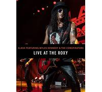 Slash featuring Myles Kennedy & The Conspirators - Live At The Roxy 29.5.14