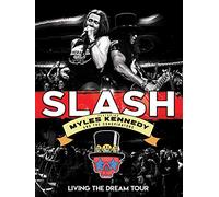 Slash featuring Myles Kennedy & The Conspirators - Living The Dream Tour