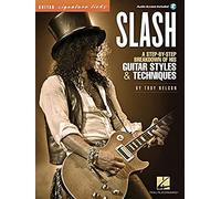 Slash - Signature Licks: A Step-By-Step Breakdown of His Guitar Styles & Techniques (Book/Online Audio) (Guitar Signature Licks)