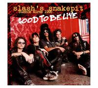Slash's Snakepit - Good To be Live - Buenos Aires 1995