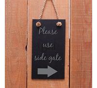 Slate hanging door sign "Please use side gate - arrow to right"