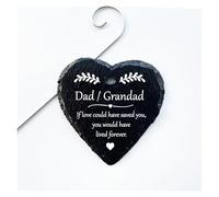 Slate Heart Grave Marker Memorial For Mum Dad Grandad Nan - If Love Could Have Saved You, You Would Have Lived Forever (Dad & Grandad)