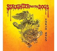 Slaughter and The Do - Tokyo Dogs - Vinyl Record 12 Album - 13 - C4z