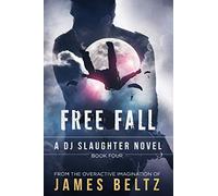 Slaughter: Free Fall: 4 (DJ Slaughter)