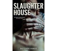 SLAUGHTER HOUSE: A Dark Romance Novel