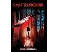 Slaughter is the Best Medicine