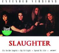 Slaughter - Live! Extended Versions [Us Import]