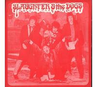 SLAUGHTER & THE DOGS - Cranked Up Really High - Blue injection / EX