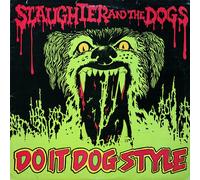 Slaughter & The Dogs - Do It Dog Style [VINYL]