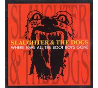 Slaughter & the Dogs - Rabid Dogs & Live at the Facto