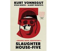 Slaughterhouse-Five: Or the Children's Crusade: a Duty-dance With Death