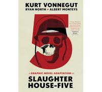 Slaughterhouse-Five: Or the Children's Crusade: a Duty-dance With Death