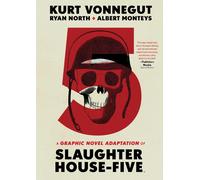 Slaughterhouse-Five: Or the Children's Crusade: a Duty-dance With Death | 2023