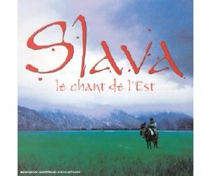 ""Slava, Le Chant De L'est"~"Various