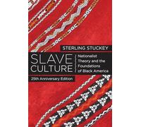 Slave Culture: Nationalist Theory And The Foundations O - Paperback NEW Sterling