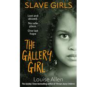 Slave Girls: The Gallery Girl