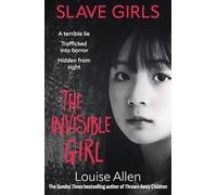 Slave Girls: The Invisible Girl: 4