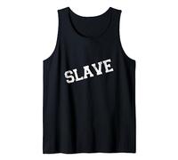 Slave, Male Slave, Slave 1, Cat Slave, Slave Day, Slaves. Tank Top